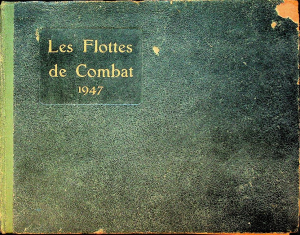 Les Flottes de Combat 1947