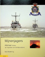 Roetering, B - Mijnenjagers Alkmaar klasse. De Tripartites van de Mijnendienst