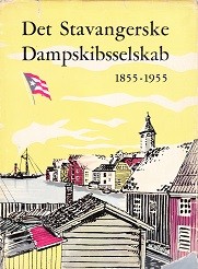 Det Stavangerske Dampskisselskab 1855-1955