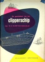 Blusse van Oud-Alblas, A - De geschiedenis van het Clipperschip. In Noord-Amerika, Engeland en Nederland.