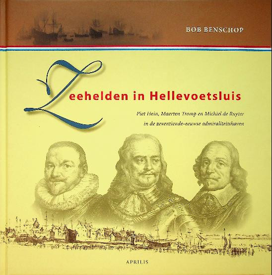 Zeehelden in Hellevoetsluis