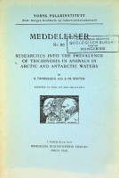 Thorshaug, K, and A.F. Rosted - Researches into the prevelence of Trichinosis in animals in Arctic and Antarctic waters