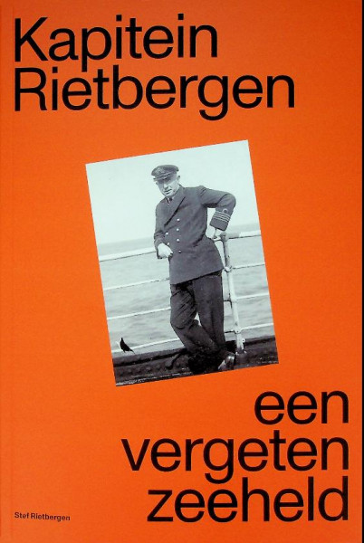 Kapitein Rietbergen, een vergeten zeeheld
