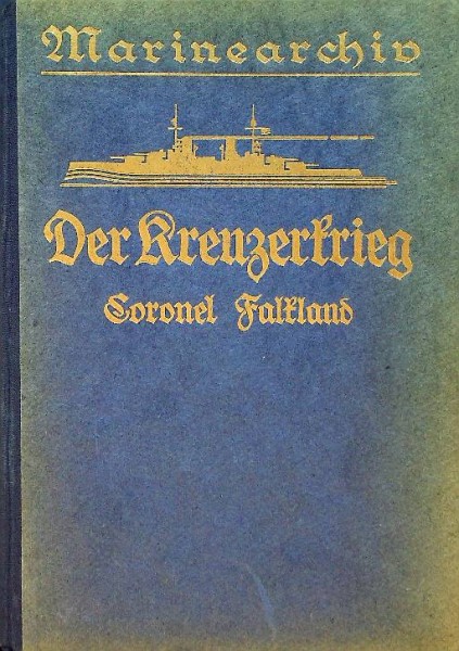 Marine Archiv Band 2, Der Kreuzerkrieg