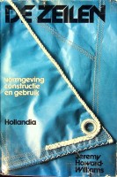 Howard-Williams, J - De Zeilen, vormgeving, constructie en gebruik