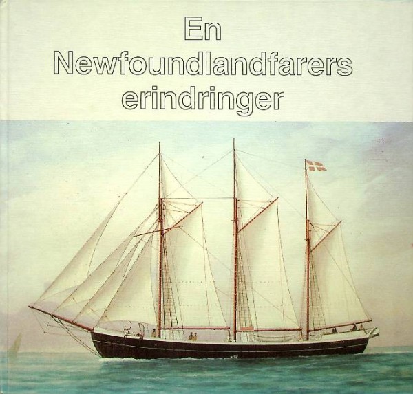 En Newfoundlandfarers Erindringer