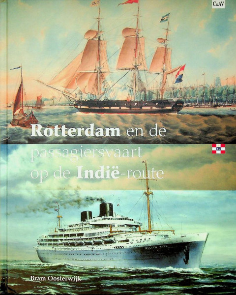 Rotterdam en de Passagiersvaart op de Indie-route
