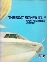 Author Unknown - The Boat Signed Italy. Twenty centuries of style