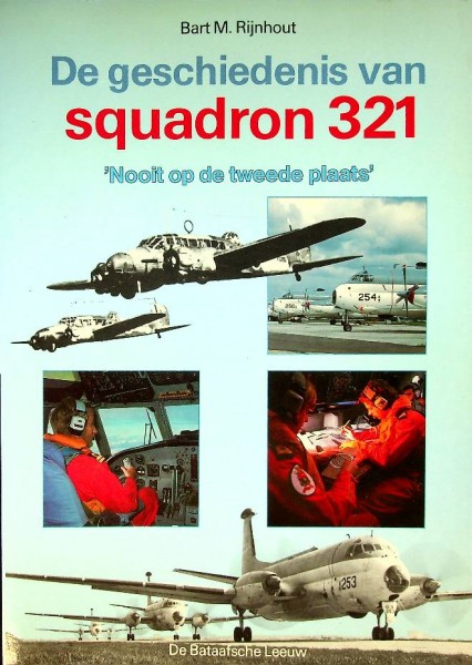 De geschiedenis van Squadron 321