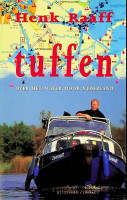 Raaff, Henk - Tuffen. Over het water door Nederland