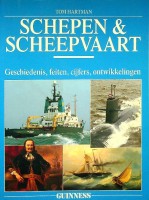 Hartman, Tom - Schepen & scheepvaart. Geschiedenis, feiten, cijfers, ontwikkelingen