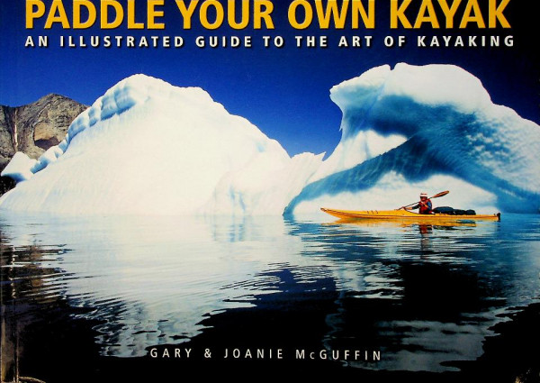 Paddle your own Kayak