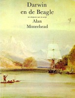 Moorehead, Alan - Darwin en de Beagle. Een scheepsreis naar de oertijd