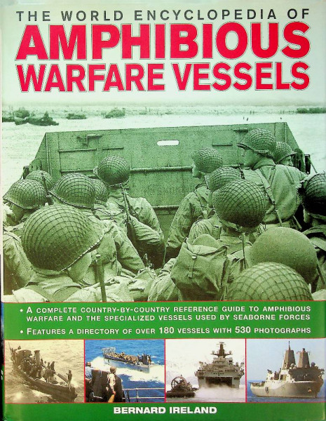 The World Encyclopedia of Amphibious Warfare Vessels