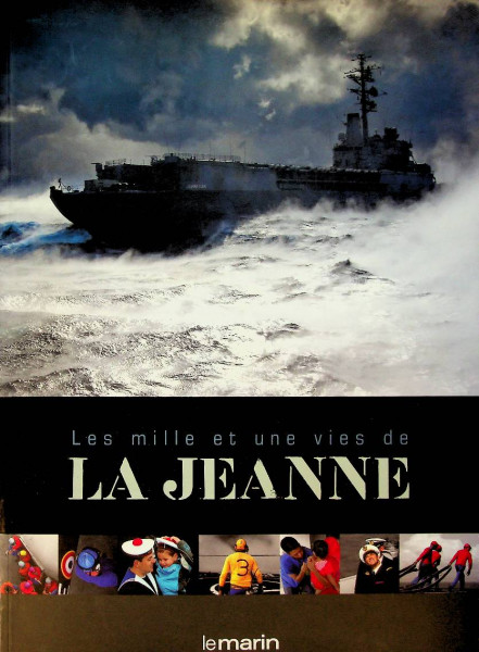 Les mille et une vies de La Jeanne