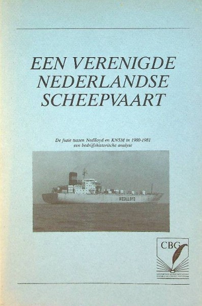 Een verenigde Nederlandse scheepvaart