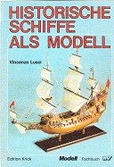 Historische Schiffe als Modell