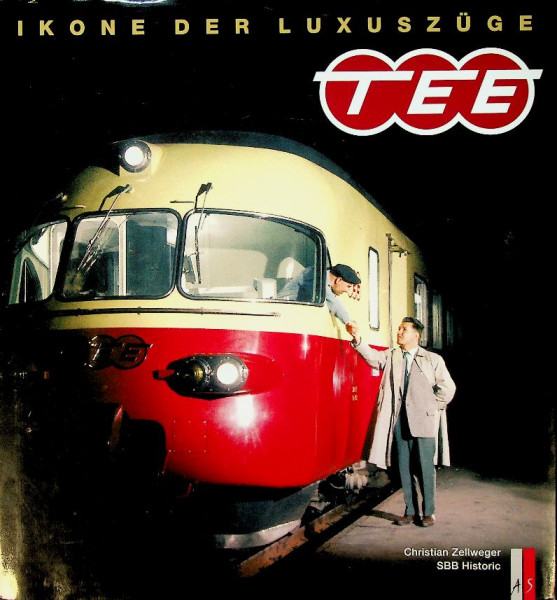 TEE, Ikone der Luxuszuge