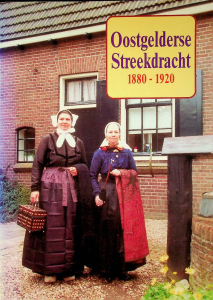 Oostgelderse Streekdracht 1880-1920