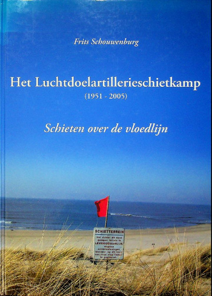 Het Luchtdoelartillerieschietkamp (1951-2005)
