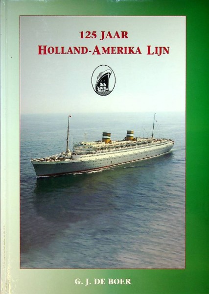 125 jaar Holland-Amerika Lijn