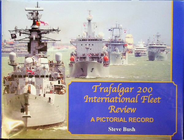 Trafalgar 200 International Fleet Review