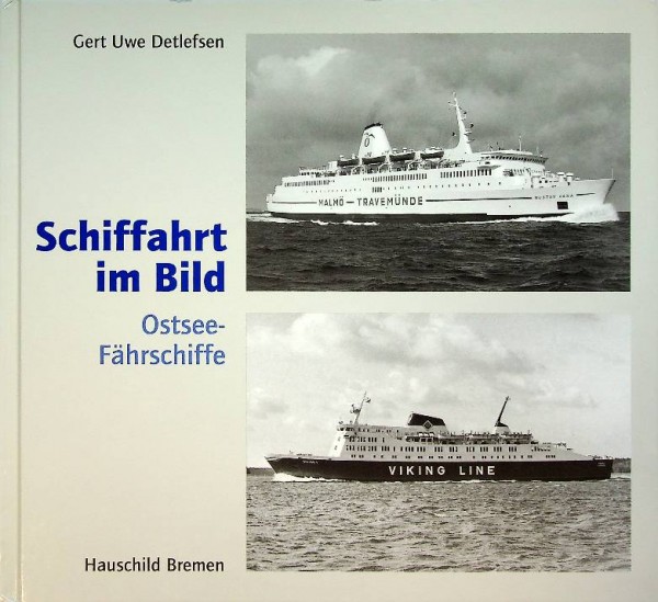 Schiffahrt im Bild, Ostsee Fahrschiffe