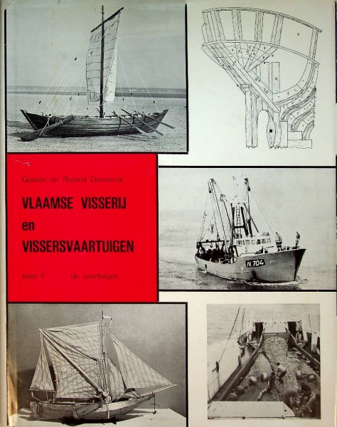 Vlaamse Visserij en Vissersvaartuigen, deel II, de vaartuigen