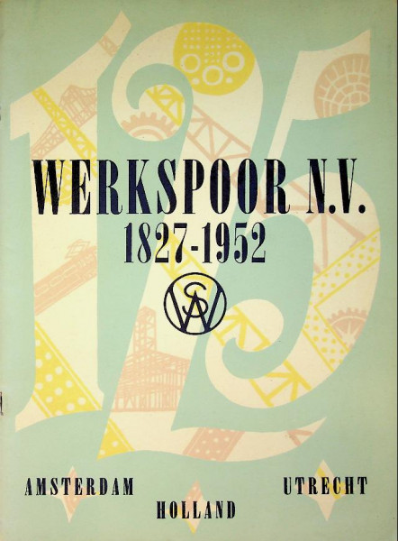 Brochure/uitgave Werkspoor N.V. 1827-1952