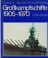 Grosskampfschiffe 1905-1970 Band 2, USA/Japan