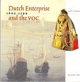 Stevens, H - Dutch Enterprise and the VOC 1602-1799