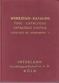 Interland - Werkzeug-Katalog Interland Koln ca. 1950