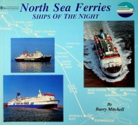 Mitchell, Barry - North Sea Ferries. Ships of the Night