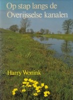 Wonink, H - Op Stap langs de Overijsselse kanalen