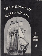 Hurst, A.A. - The Medley of Mast and Sail part 2. A Camera record