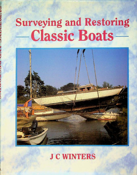 Surveying and Restoring Classic Boats