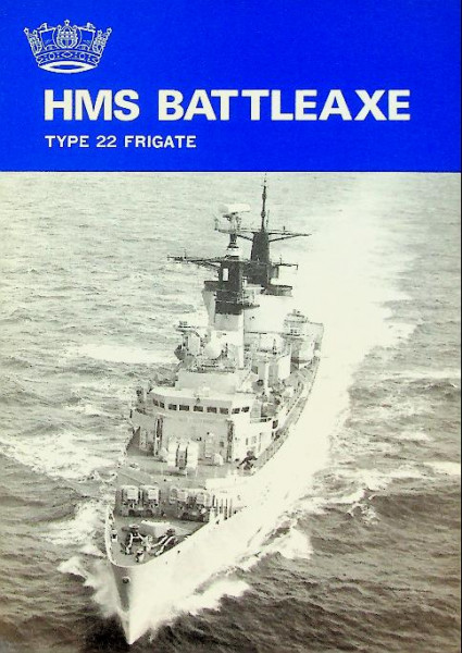 Brochure HMS Battleaxe, type 22 Frigate