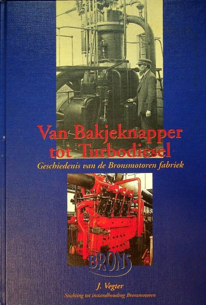 Van Bakjeknapper tot Turbodiesel