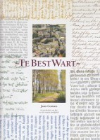 Coenen, J - Te Best Wart. De geschiedenis van Best en zijn vroegere grondgebied