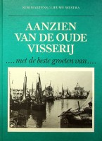 Martens, Rob en Lieuwe Westra - Aanzien van de oude visserij