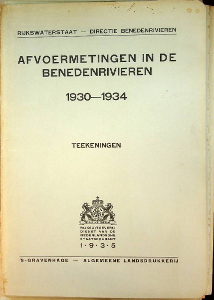 Afvoermetingen in de benedenrivieren 1930-1934 (Verslag + Teekeningen)