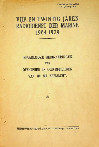 Vijf-en-twintig jaren radiodienst der Marine 1904-1929