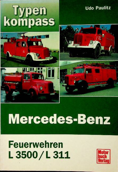 Typen Kompass Mercedes-Benz, Feuerwehren L 3500/L 311