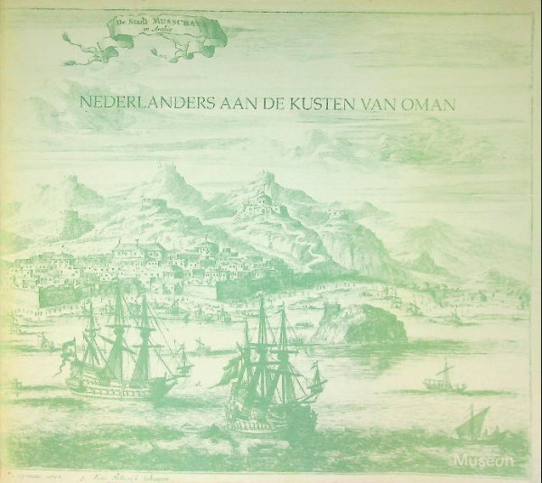 Nederlanders aan de kust van Oman
