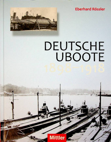 Deutsche Uboote 1898-1918