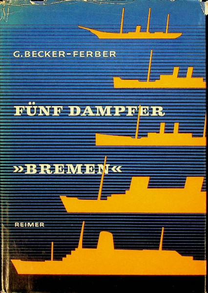 Funf Dampfer Bremen