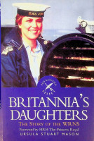 Mason, U.S. - Britannia's Daughters. The Story of the WRNS