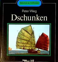 Wieg, Peter - Chinesische Dschunken