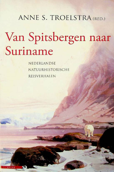 Van Spitsbergen naar Suriname