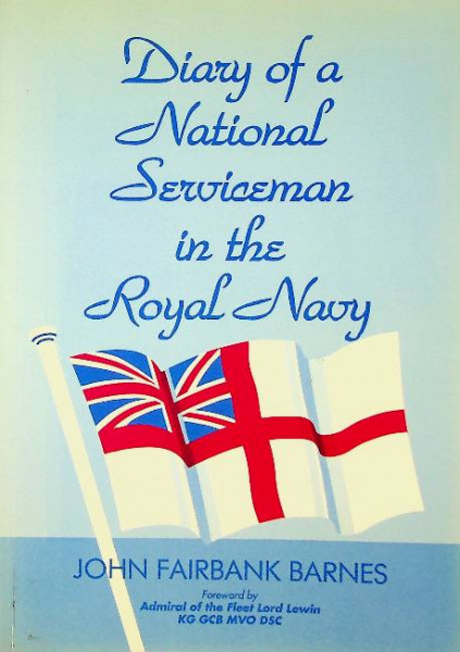 Diary of a National Serviceman in the Royal Navy